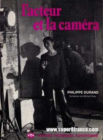 l'acteur et la caméra (super 8)