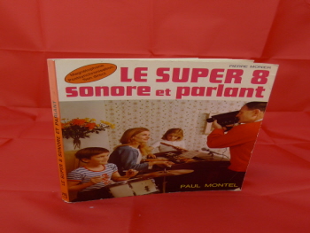 le super 8 sonore et parlant