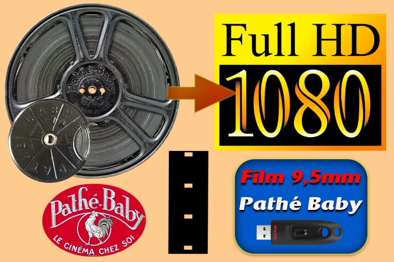  film Pathé Baby 9,5mm en HD sur clé USB