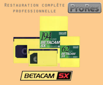 Numérisation de cassettes videos Betacam SX en Prores