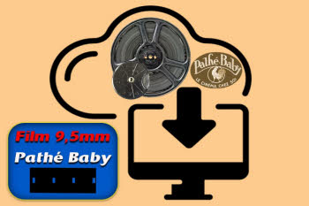 Numérisation de films Pathé Baby 9,5mm, télécharger depuis le Cloud